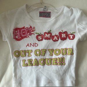 "Hot, Smart, & Out of Your League" Baby Tee